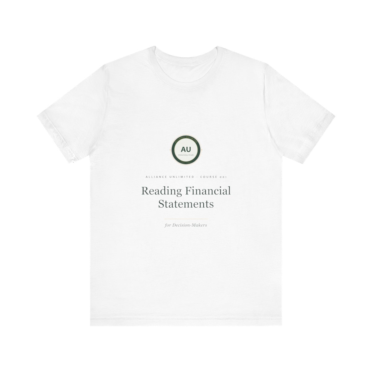 Reading Financial Statements Tee — Light