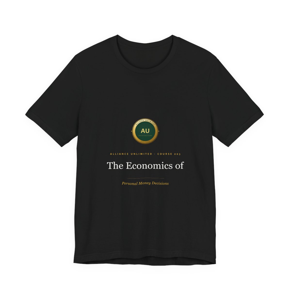The Economics of Personal Money Decisions Tee